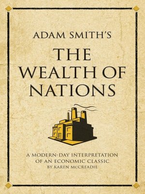 cover image of Adam Smith's the Wealth of Nations